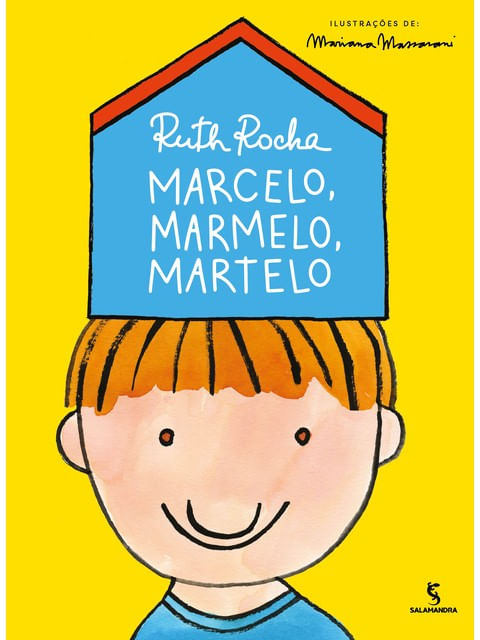 Capa do livro Marcelo, Marmelo, Martelo - Ed. Comemorativa 50 Anos de Ruth Rocha