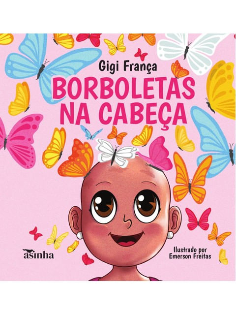 Capa do livro Borboletas na Cabeça de Gigi França