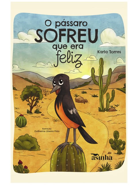 Capa do livro O Pássaro Sofreu Que Era Feliz de Martha Hora