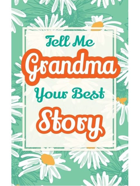 Capa de Tell Me, Grandma, Your Best Story - Vol. 4