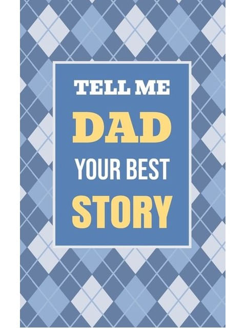 Capa de Tell Me, Dad, Your Best Story - Vol. 1
