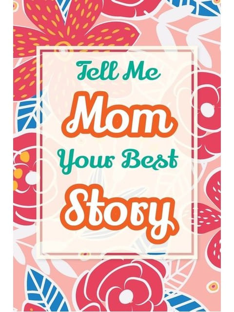 Capa de Tell Me, Mom, Your Best Story - Vol. 2