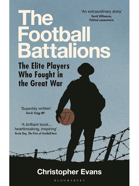 Capa do livro The Football Battalions de Christopher Evans