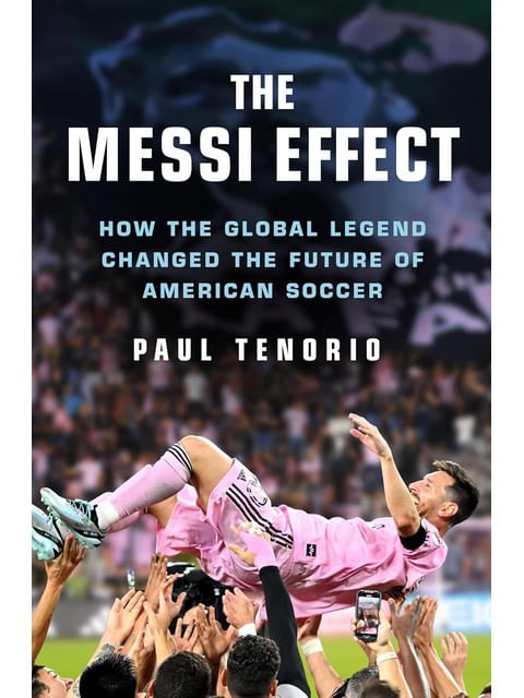 Capa do livro The Messi Effect de Paul Tenorio