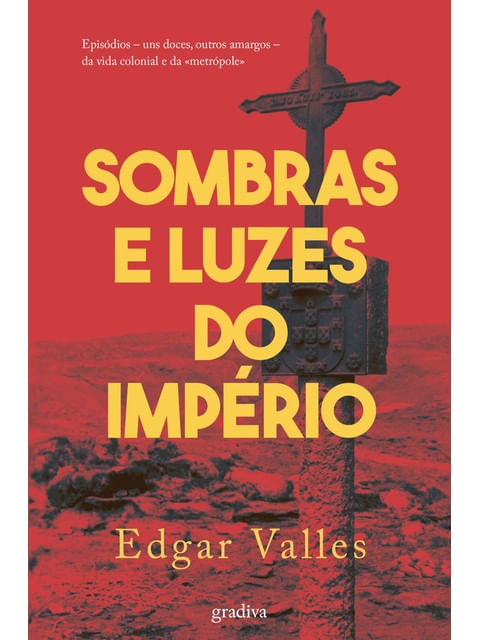 Capa do livro Sombras e Luzes do Império de Edgar Valles