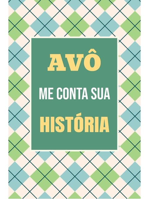 Capa de Vovô, Me Conta Sua História