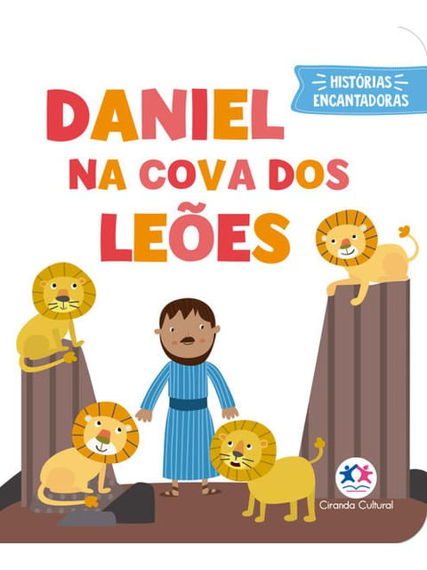 Capa do livro Daniel na Cova dos Leões - Livro Almofadado Pequeno de Karoline Cussolim