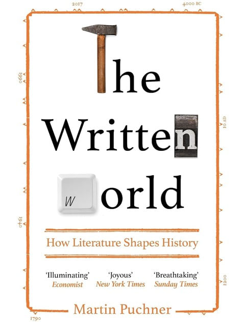 Capa do livro The Written World - How Literature Shapes History de Martin Puchner