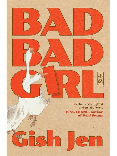 Capa do livro Bad Bad Girl de Gish Jen