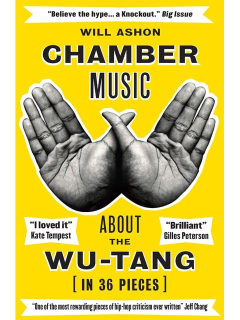 Capa do livro Chamber Music - About The Wu-Tang de Will Ashon