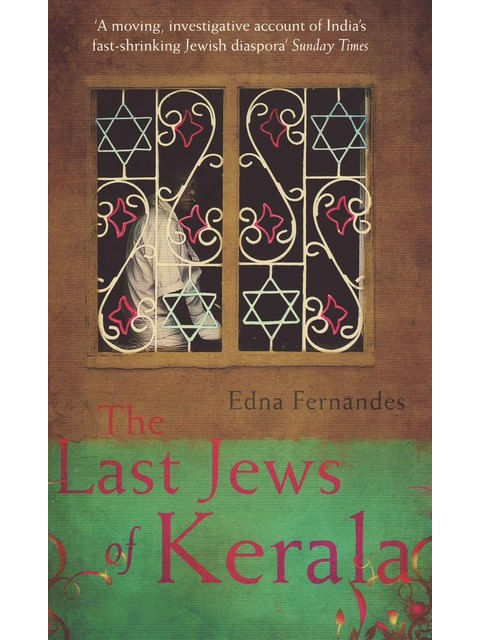 Capa do livro The Last Jews Of Kerala de Edna Fernandes