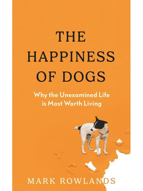 Capa do livro The Happiness Of Dogs de Mark Rowland
