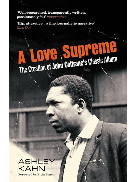 Capa do livro A Love Supreme de Ashley Kahn