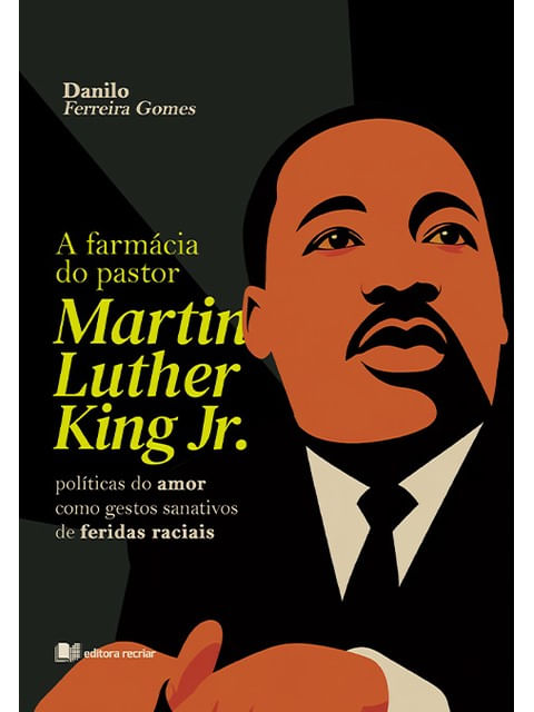 A Farmácia do Pastor Martin Luther King Jr.