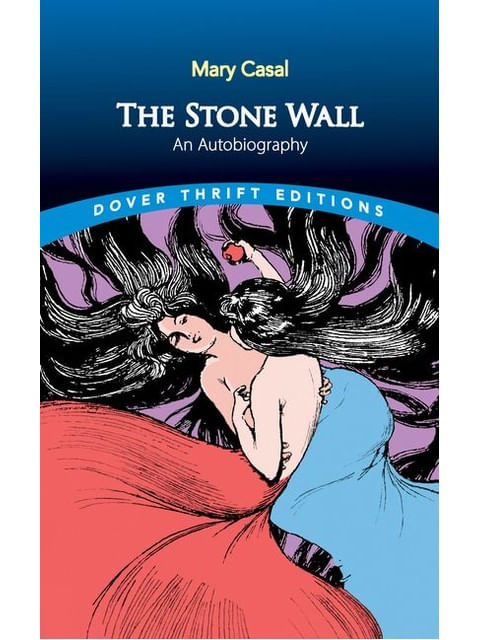 Capa do livro The Stone Wall - An Autobiography de Mary Casal
