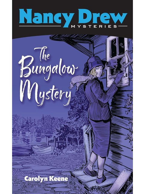 Capa do livro The Bungalow Mystery - Nancy Drew Mysteries de Carolyn Keene