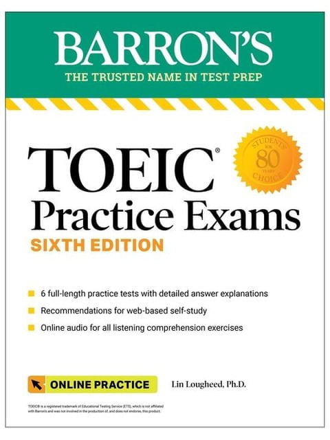 Capa do livro Toeic Practice Exams - 6 Practice Tests + Online Audio - Sixth Edition de Lin Lougheed