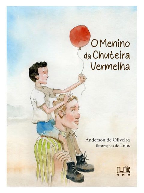 Capa do livro O Menino da Chuteira Vermelha de Anderson de Oliveira