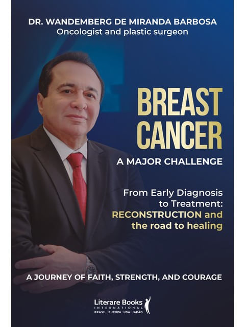 Capa do livro Breast Cancer – a Major Challenge! de Dr. Wandemberg de Miranda Barbosa