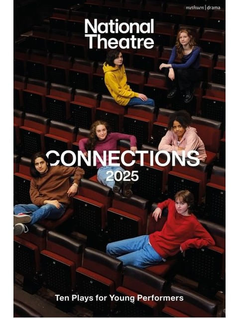 Capa do livro National Theatre Connections 2025 de Alys | Sirett Paul | Samal Danusia | Bodie Jane Metcalf