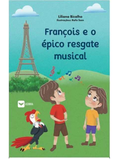 Capa do livro François e o Épico Resgate Musical de Liliana Bicalho