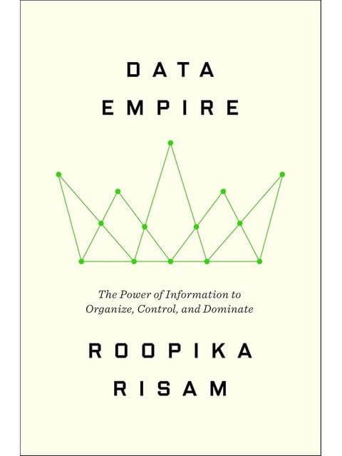 Capa do livro Data Empire de Roopika Risam