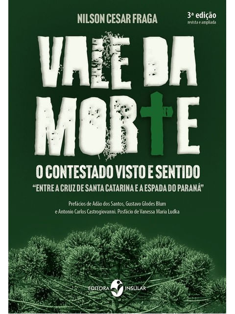 Capa de Vale da Morte - o Contestado Visto e Sentido