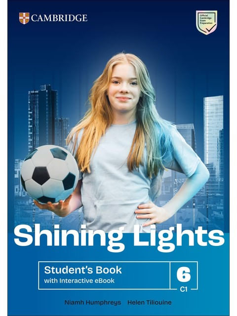 Capa do livro Shining Lights Level 6 - Student'S Book With Interactive Ebook de Helen | Humphereys Niamh Tiliouine