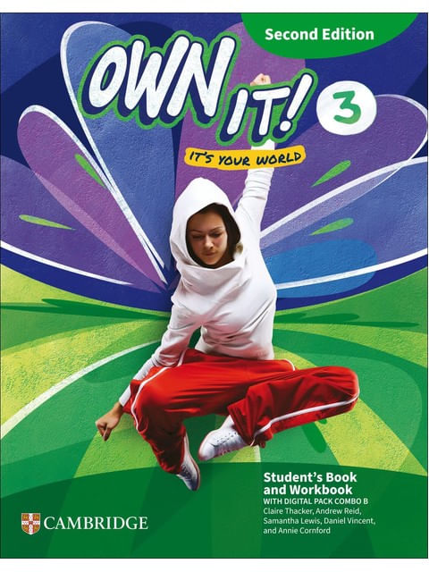 Capa do livro Own It! Level 3 - Student'S Book And Workbook With Digital Pack Combo B - Second Edition de Claire | Lewis Samantha | Vincent Daniel Thacker