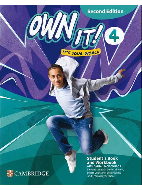 Capa do livro Own It! Level 4 - Student'S Book And Workbook With Digital Pack Combo a - Second Edition de Emma | Higgins Eoin | Lewis Samantha | Cochrane Stuart Heyderman