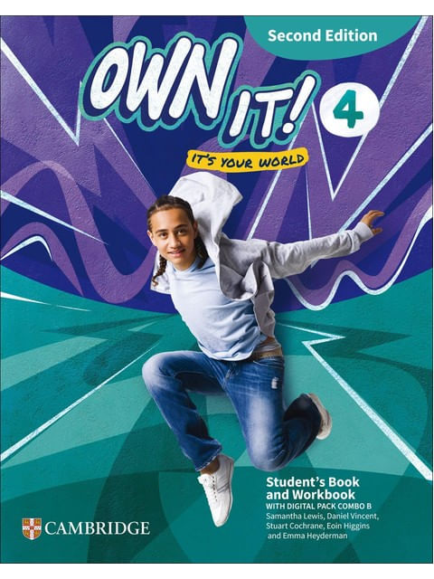Capa do livro Own It! Level 4 - Student'S Book And Workbook With Digital Pack Combo B - Second Edition de Emma | Higgins Eoin | Lewis Samantha | Vincent Daniel Heyderman