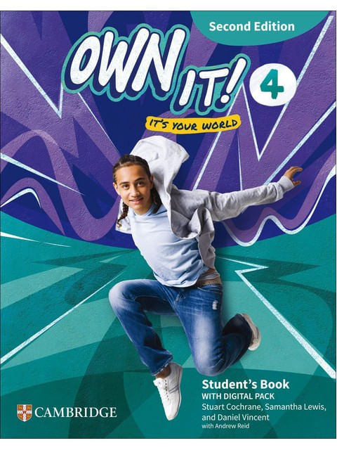 Capa do livro Own It! Level 4 - Student'S Book With Digital Pack - Second Edition de Andrew | Cochrane Stuart | Vincent Daniel Reid