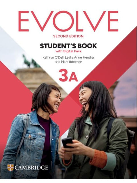 Capa do livro Evolve Level 3a - Student'S Book With Digital Pack - Second Edition de Mark | o'Dell Kathryn | Hendra Leslie Anne Ibbotson