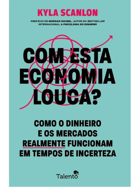 Capa do livro Com Esta Economia Louca? de Kyla Scanlon