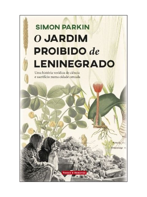 Capa do livro O Jardim Proibido de Leninegrado de Simon Parkin