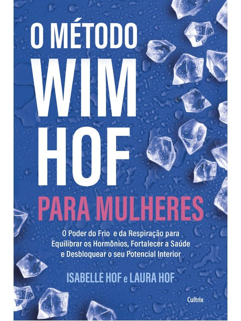 O Método Wim Hof para Mulheres