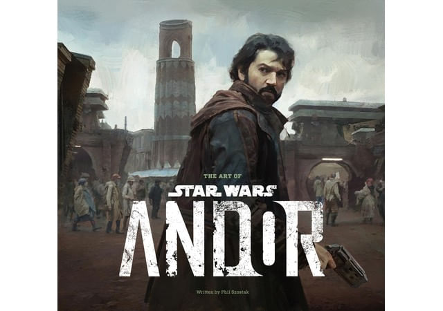 Capa do livro The Art Of Star Wars - Andor de Phil Szostak