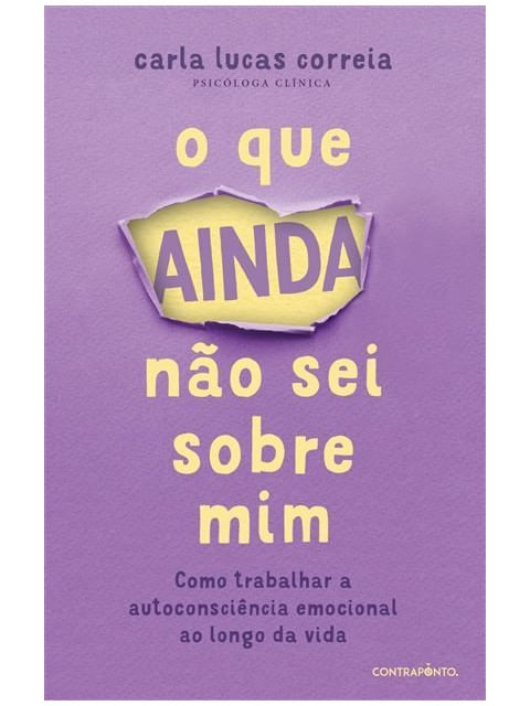 Capa do livro O Que Ainda Não Sei sobre Mim de Carla Lucas Correia