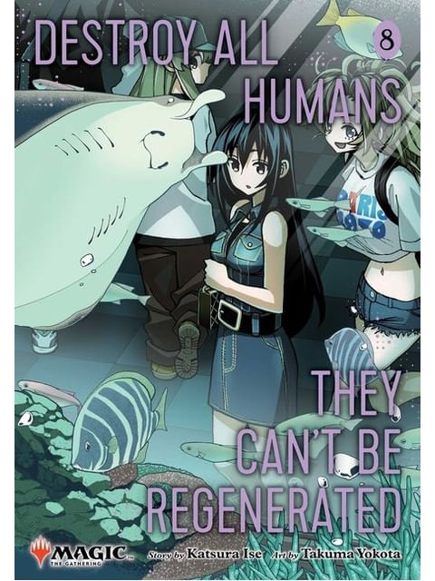 Capa do livro Destroy All Humans - They Can'T Be Regenerated - Vol. 8 de Katsura Ise