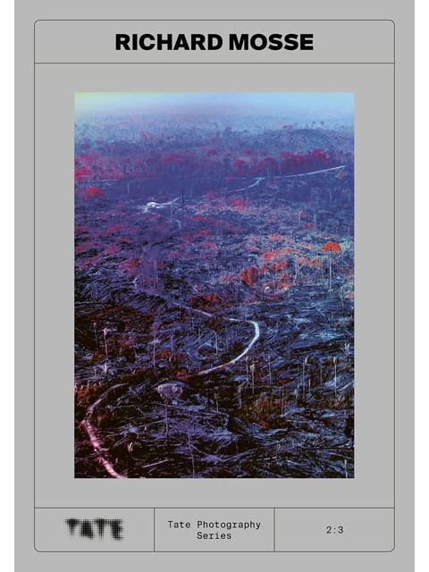 Capa do livro Tate Photography - Richard Mosse de Yasufumi Nakamori