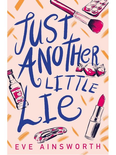 Capa do livro Just Another Little Lie de Eve Ainsworth