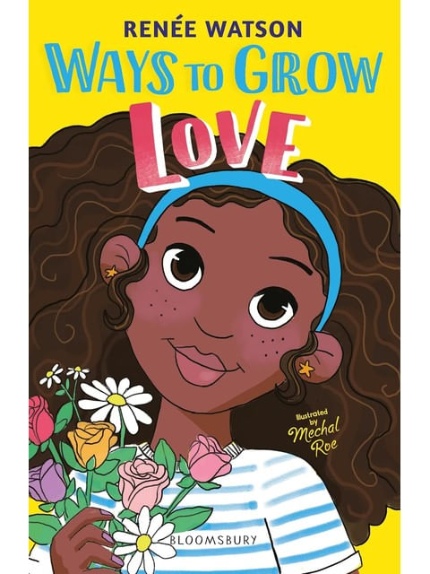 Capa do livro Ways To Grow Love de Renée Watson