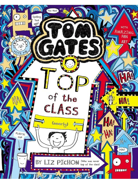 Capa do livro Tom Gates - Top Of The Class de Liz Pichon