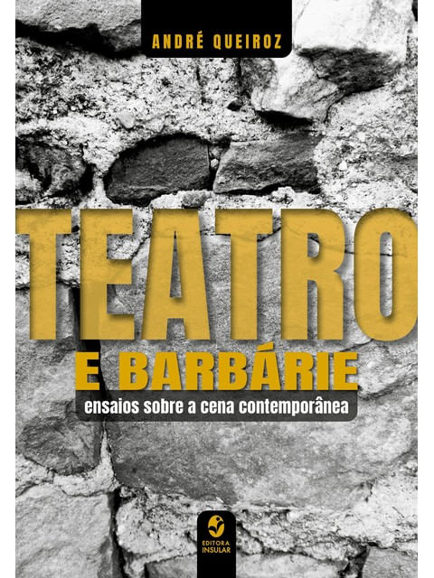 Teatro e Barbárie
