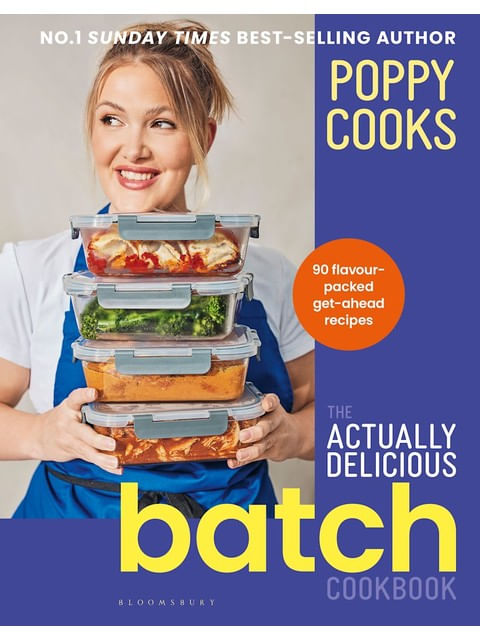 Capa do livro Poppy Cooks - The Actually Delicious Batch Cookbook de Poppy O'Toole