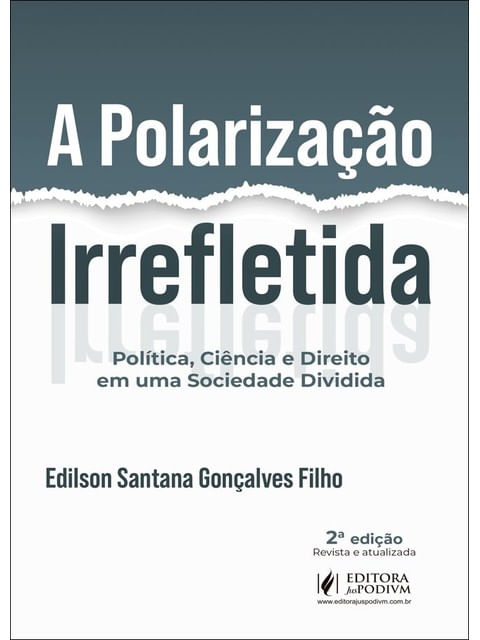 Capa de A Polarização Irrefletida - 2026
