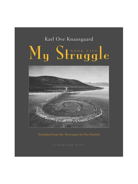 Capa do livro My Struggle - Book Five de Karl Ove Knausgaard