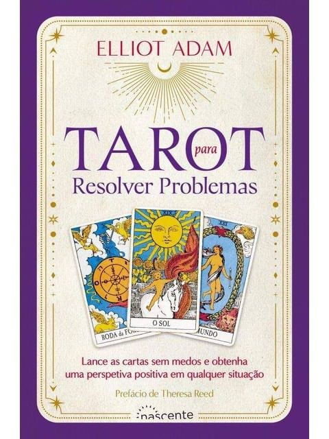 Capa do livro Tarot para Resolver Problemas de Elliot Adam