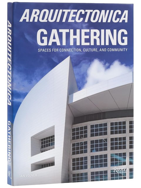 Capa do livro Arquitectonica Gathering de Ian Volner