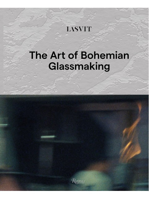 Capa do livro Lasvit - The Art Of Bohemian Glassmaking de Amy J Hughes